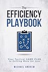 The Efficiency Pl...