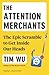 The Attention Merchants: Th...