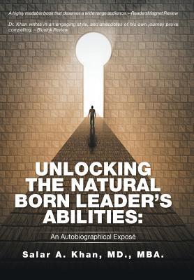 Unlocking the Natural-Born Leader's Abilities: An Autobiographical Exposé