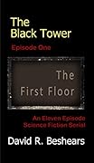 The Black Tower - Episode One - The First Floor