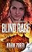 Blind Rage
