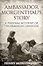 Ambassador Morgenthau's Story by Henry Morgenthau Sr. Ambassador Morgenthau's Story by Henry Morgenthau Sr.