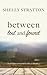 Between Lost and Found (Thorndike Press Large Print African American)