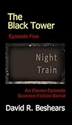 The Black Tower - Episode Five - Night Train
