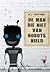De man die niet van robots ...