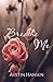 Breathe Me (Life After You,...