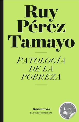 Patología de la pobreza (Paperback)