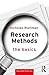 Research Methods: The Basics: 2nd edition