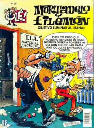 Objetivo: eliminar al "Rana" (Mortadelo y Filemón, #27)