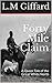 Forty Mile Claim: A Queer T...