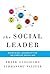 Social Leader: Redefining L...