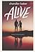 Alive