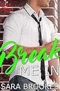 Break Me In