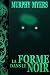 La forme dans le noir