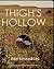 Thigh's Hollow