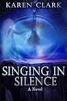 Singing in Silence
