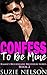 Confess to Be Mine