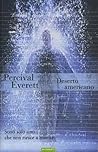 Deserto americano by Percival Everett