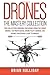 Drones The Mastery Collecti...