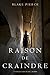 Raison de Craindre (Avery Black #4)