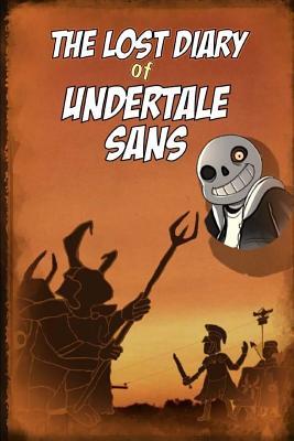 The Lost Diary of Undertale Sans: Second War