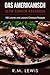 Das Amerikanisch Slow Cooker Kochbuch: 100 Leichte Und Leckere Crockpot Rezepte