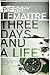 Three Days and a Life