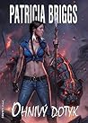 Ohnivý dotyk by Patricia Briggs