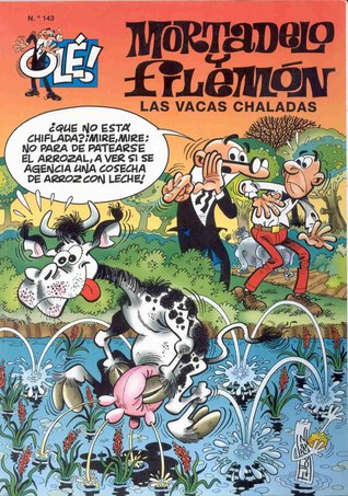 Las vacas chaladas (Olé Mortadelo, #143)