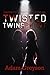 Twisted Twins