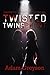Twisted Twins