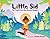 Little Sid: The Tiny Prince Who Became Buddha