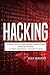 Hacking: How to Hack, Penet...