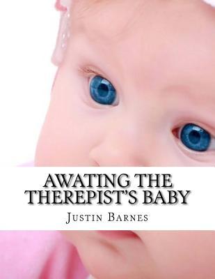 Awating the Therepist's Baby