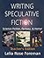 Writing Speculative Fiction...