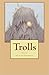 Trolls