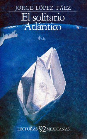 El Solitario Atlántico (Paperback)