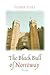 The Black Bull of Norroway (English Fairy Tales)