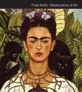 Frida Kahlo Masterpieces of Art (Hardcover)