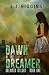 Dawn of the Dreamer (Dreamer Trilogy)