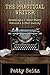 The Practical Writer: Creating a 5-Star Story Without 1-Star Quality
