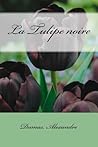 La Tulipe noire