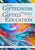From Giftedness to Gifted Education