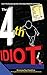 The 4th Idiot