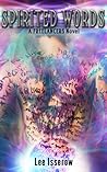 Spirited Words (The Freelancers Book 4)