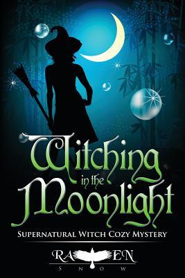 Witching in the Moonlight (Harper "Foxxy" Beck Series)