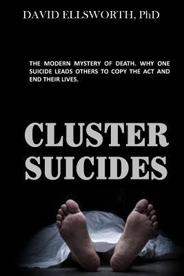 Cluster Suicides: The phenomena of multiple self-inflicted deaths