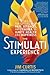 The Stimulati Experience by Jim Curtis