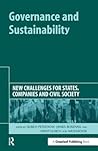 Governance and Sustainability: New Challenges for States, Companies and Civil Society