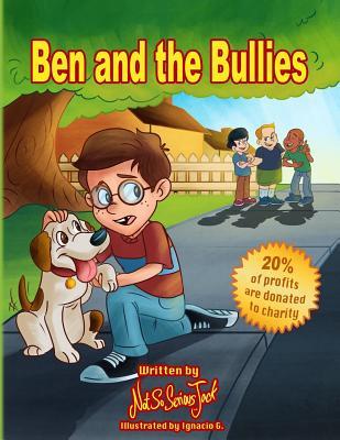 Ben and the Bullies (Not So Serious Jack #4)